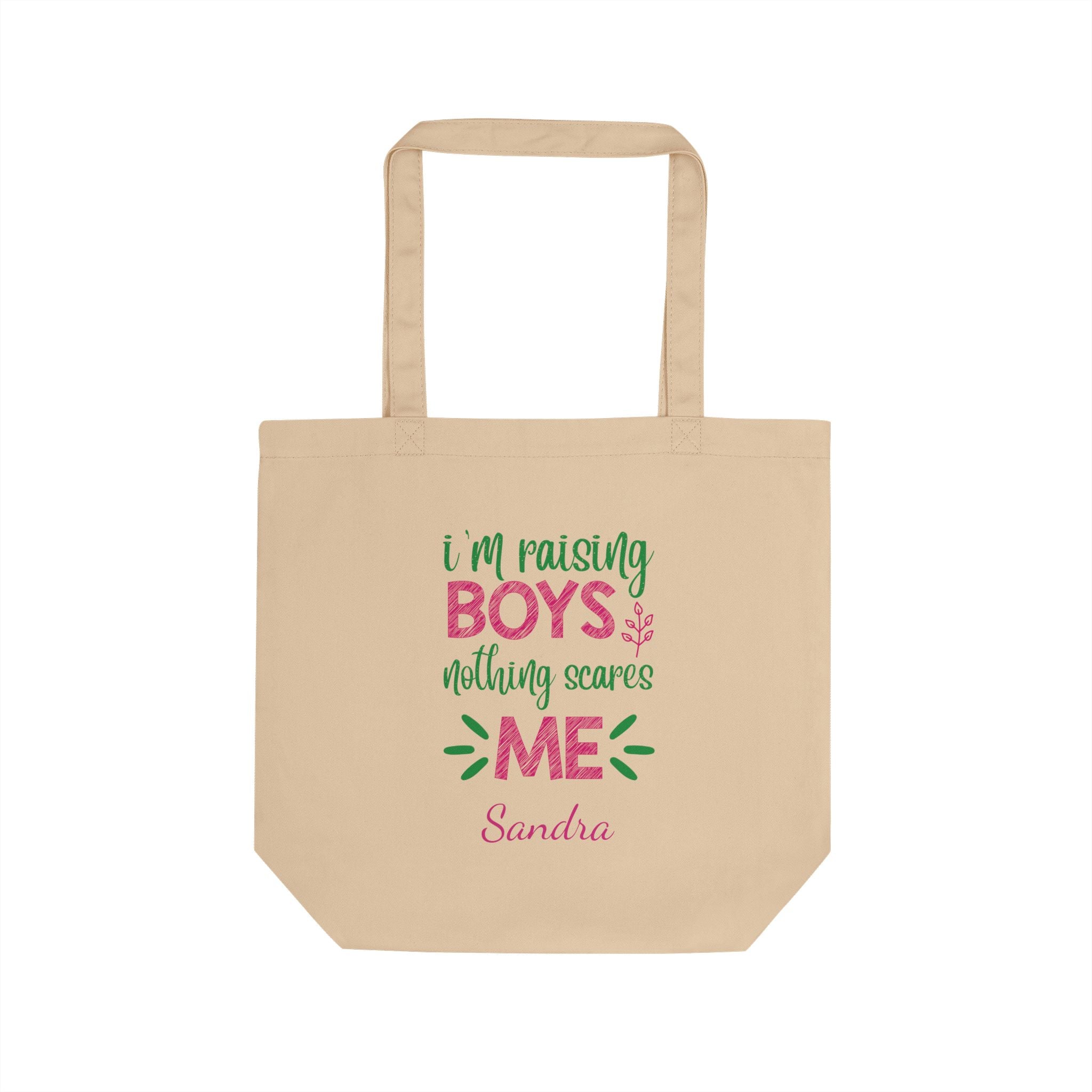 Personalized 'I'm Raising Boys, Nothing Scares Me' natural cotton tote bag with a custom name