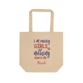 Personalized 'I'm Raising Girls, Nothing Scares Me' natural cotton tote bag with a custom name