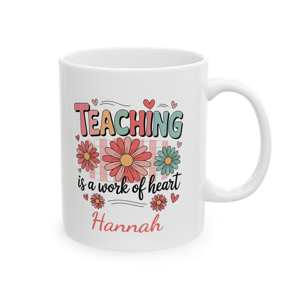 Personalized Teaching is a Work of Heart mug — main shot with retro daisy lettering design